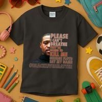 Please I Can't Breathe Geoge Floyd #BLM Kids T-Shirt thumb 3