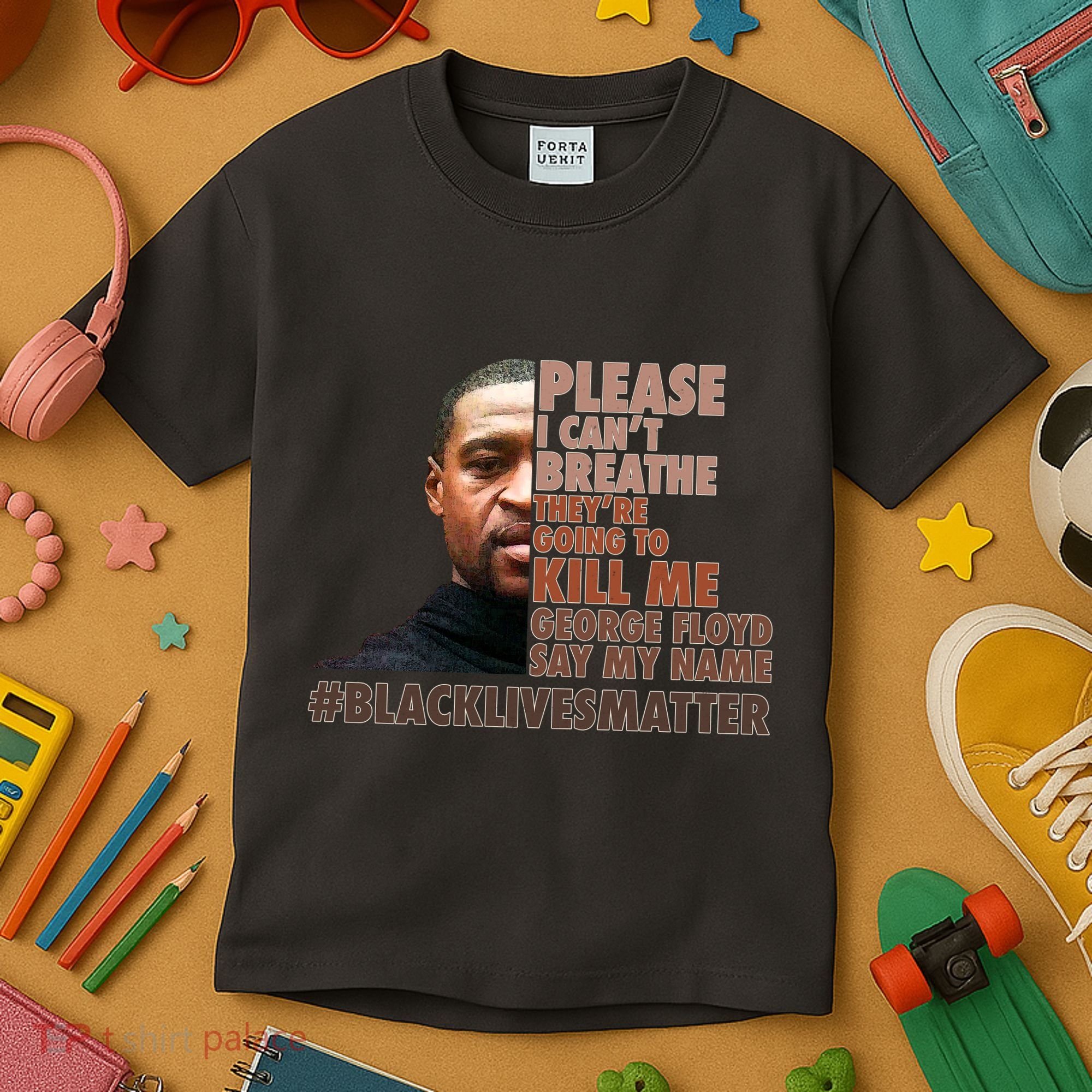 Please I Can't Breathe Geoge Floyd #BLM Kids T-Shirt