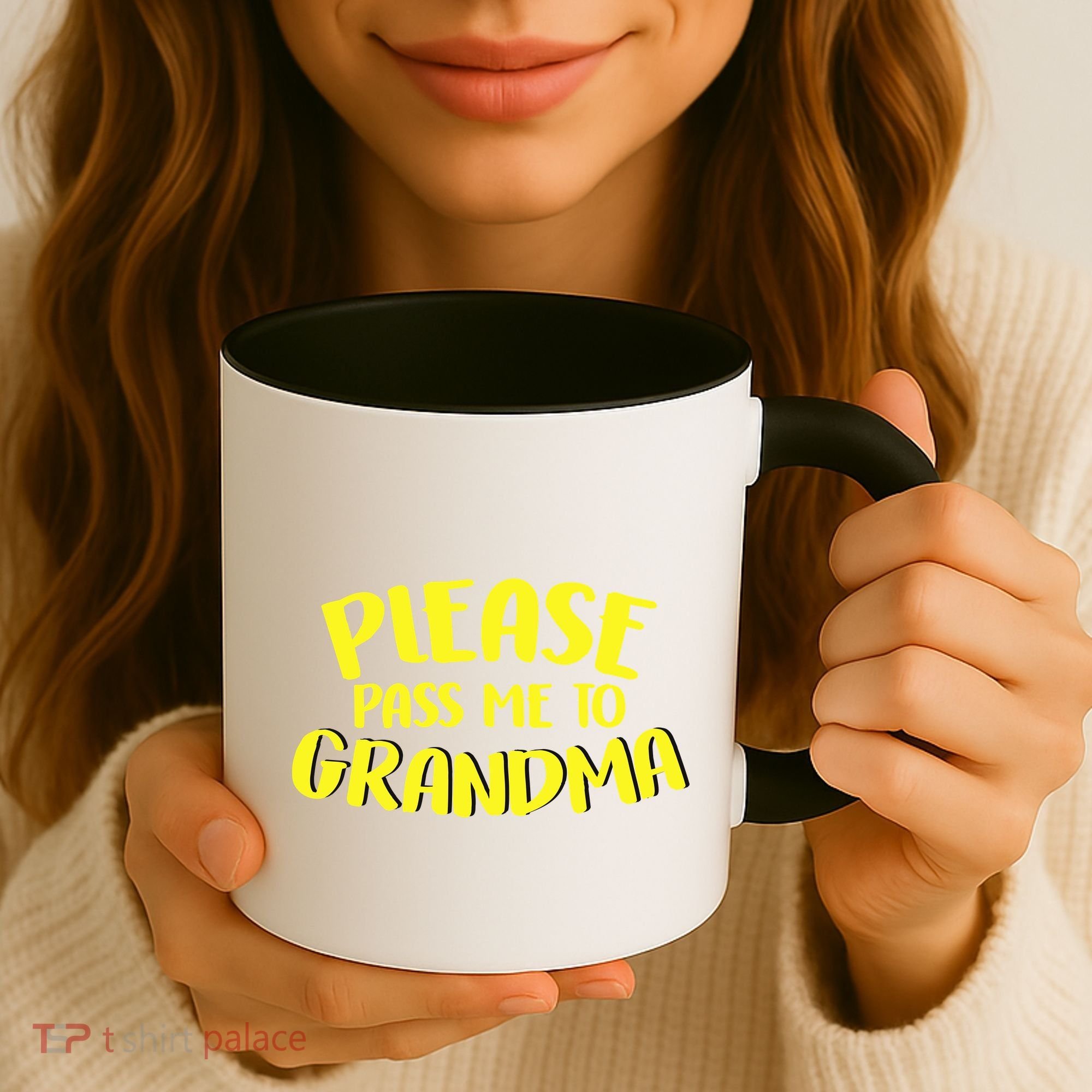 Please Pass Me To Grandma Coffee Mug