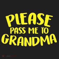 Please Pass Me To Grandma Tumbler thumb 3