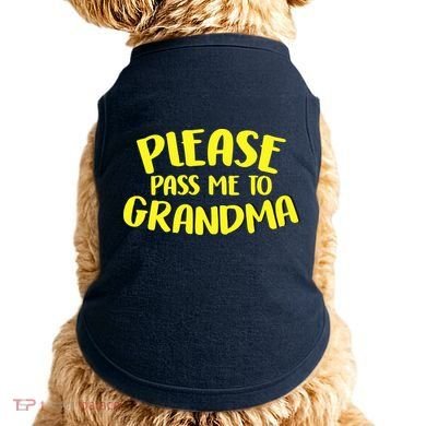 Please Pass Me To Grandma Doggie Tank