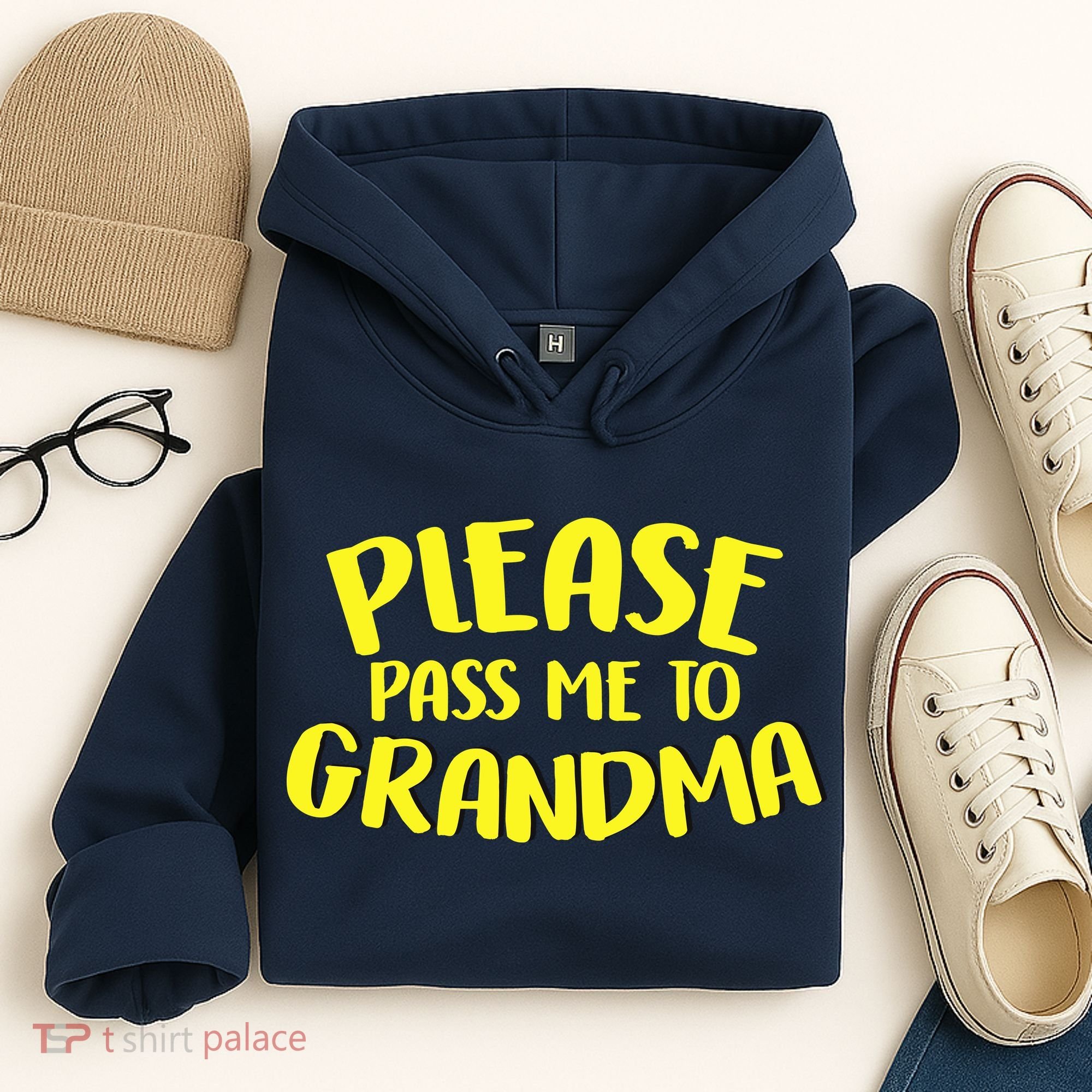 Please Pass Me To Grandma Hoodie