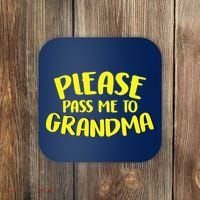Please Pass Me To Grandma Coaster thumb 0