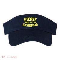 Please Pass Me To Grandma Visor thumb 0
