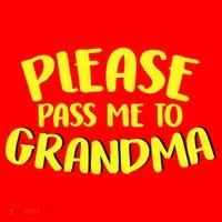 Please Pass Me To Grandma Santa Hat thumb 1