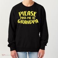 Please Pass Me To Grandpa Women's Sweatshirt thumb 0
