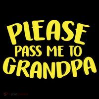 Please Pass Me To Grandpa Bucket Hat thumb 4
