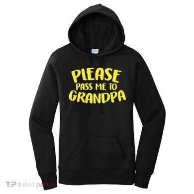 Please Pass Me To Grandpa Women's Hoodie