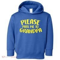Please Pass Me To Grandpa Toddler Hoodie thumb 0