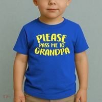 Please Pass Me To Grandpa Toddler T-Shirt thumb 2