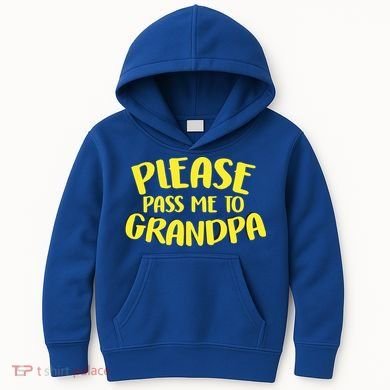 Please Pass Me To Grandpa Kids Hoodie