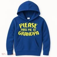 Please Pass Me To Grandpa Kids Hoodie thumb 0