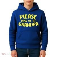 Please Pass Me To Grandpa Kids Hoodie thumb 4