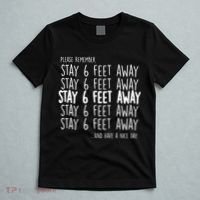 Please Remember Stay 6 Feet Away T-Shirt thumb 5