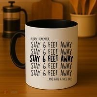Please Remember Stay 6 Feet Away Coffee Mug thumb 4