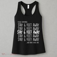 Please Remember Stay 6 Feet Away Women's Tank Top thumb 3