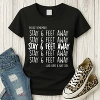 Please Remember Stay 6 Feet Away Women's T-Shirt thumb 3