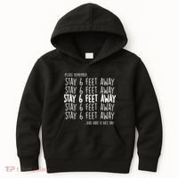 Please Remember Stay 6 Feet Away Kids Hoodie thumb 0