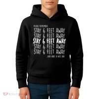 Please Remember Stay 6 Feet Away Kids Hoodie thumb 4