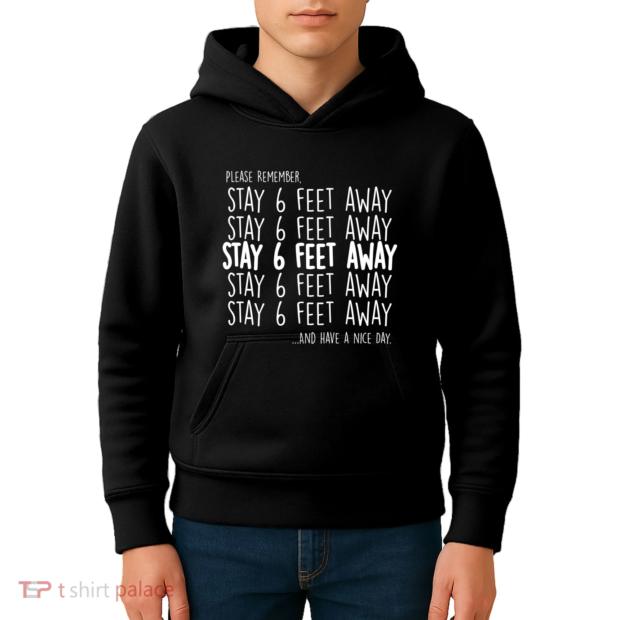 Please Remember Stay 6 Feet Away Kids Hoodie