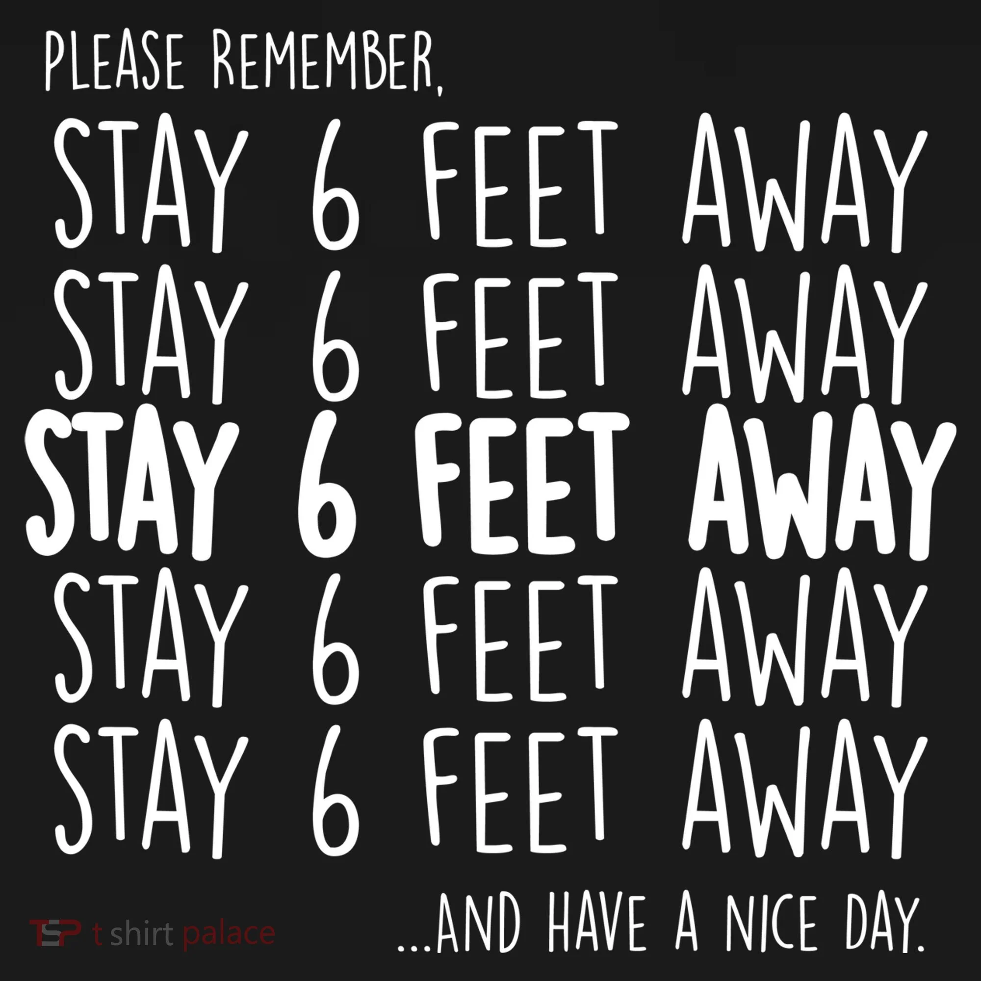 Please Remember Stay 6 Feet Away Kids Hoodie