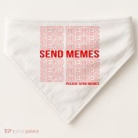 Please Send Memes USA-Made Doggie Bandana thumb 0