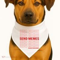 Please Send Memes USA-Made Doggie Bandana thumb 1