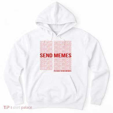 Please Send Memes Hoodie