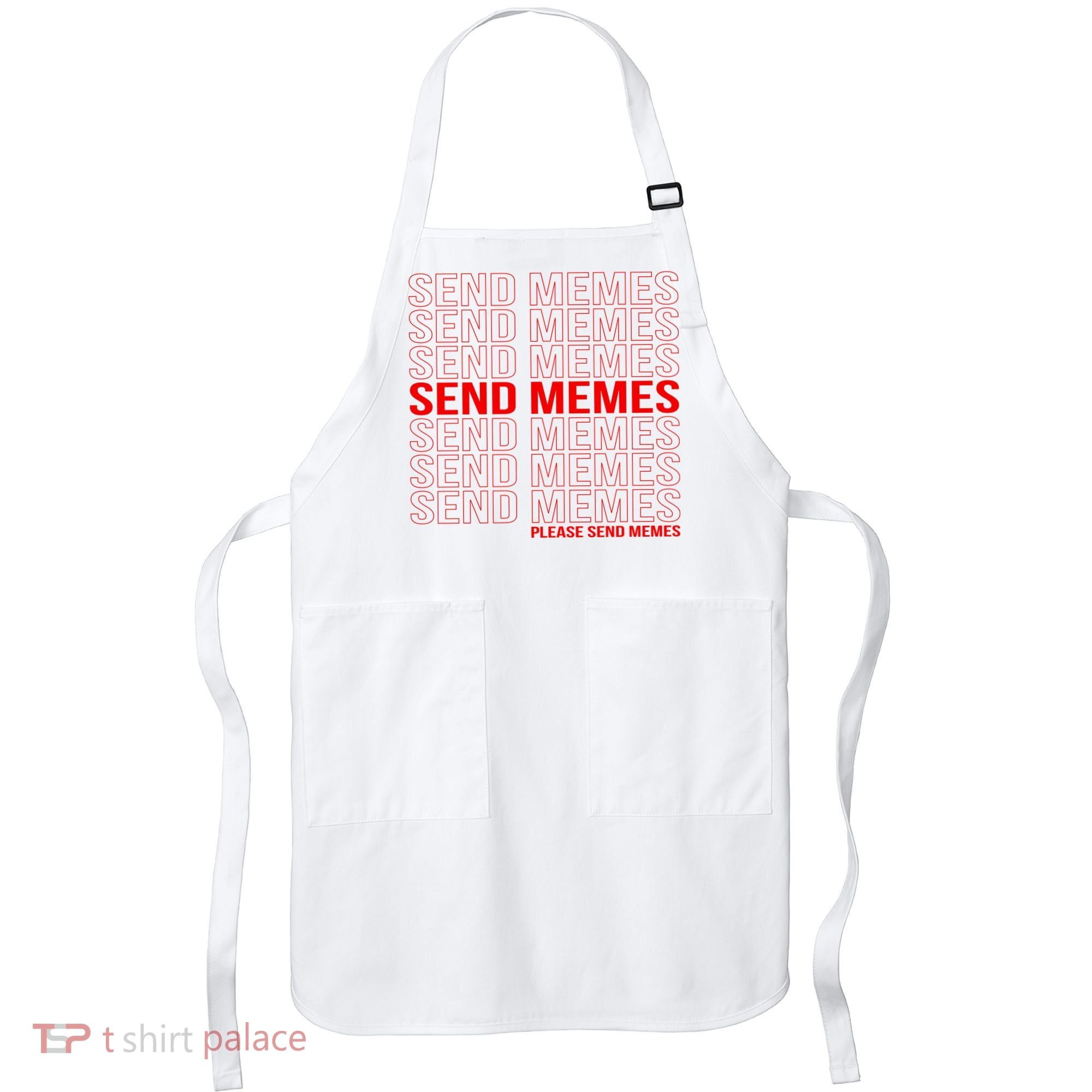 Please Send Memes Apron