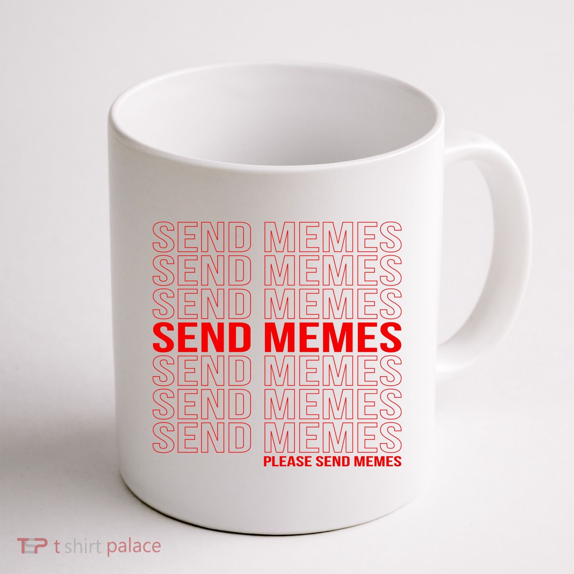 Please Send Memes Coffee Mug