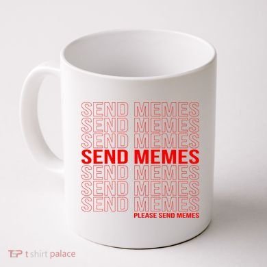 Please Send Memes Coffee Mug