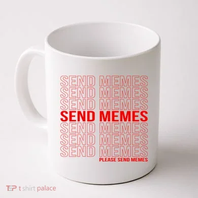 Please Send Memes Coffee Mug