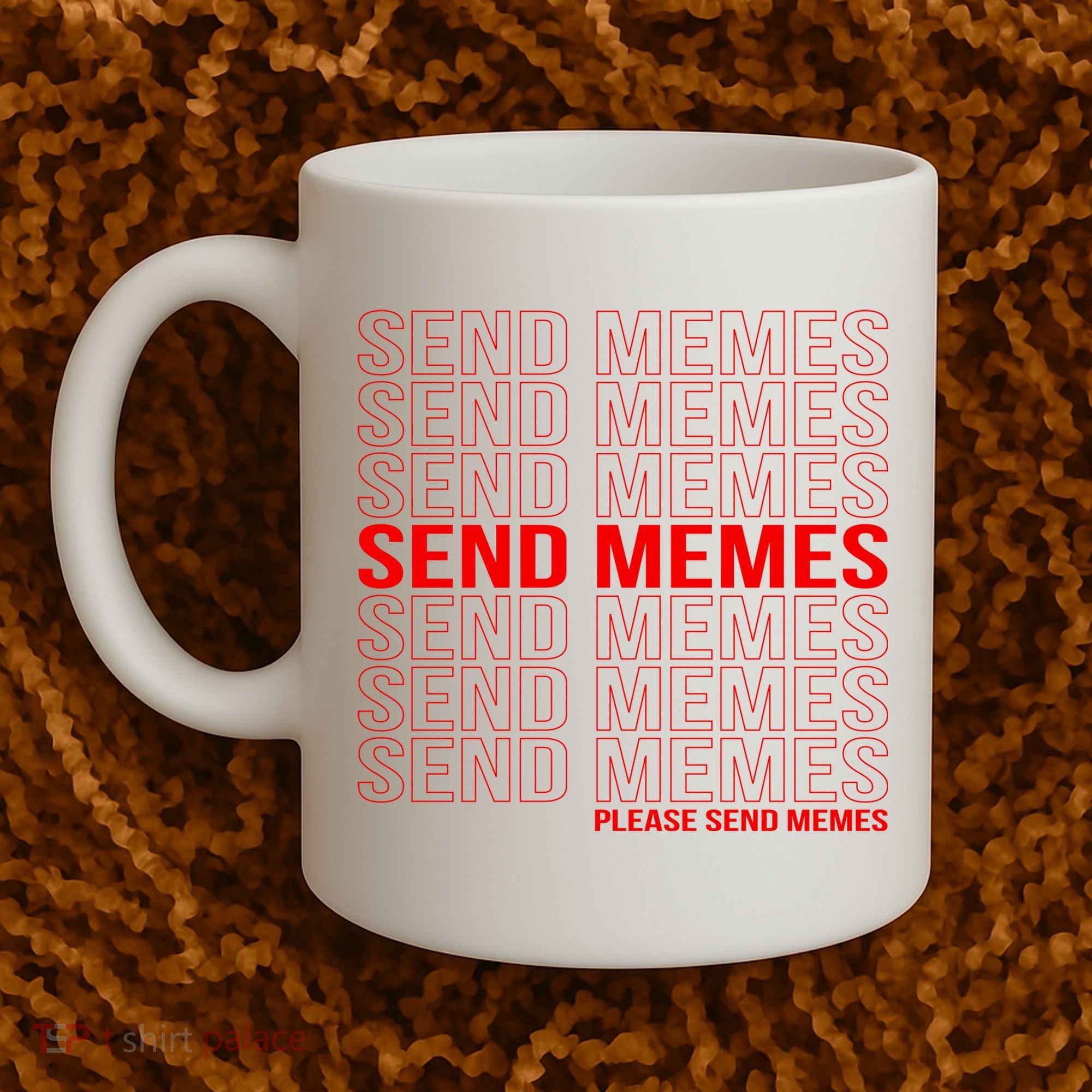 Please Send Memes Coffee Mug