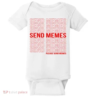 Please Send Memes Baby Bodysuit