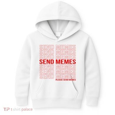 Please Send Memes Kids Hoodie
