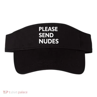 Please Send Nudes Visor