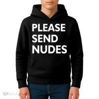 Please Send Nudes Kids Hoodie thumb 4