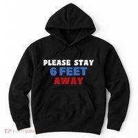 Please Stay 6 Feet Away From Me Hoodie thumb 0
