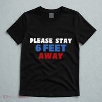 Please Stay 6 Feet Away From Me T-Shirt thumb 5
