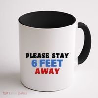 Please Stay 6 Feet Away From Me Coffee Mug thumb 1
