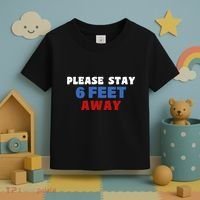 Please Stay 6 Feet Away From Me Toddler T-Shirt thumb 3