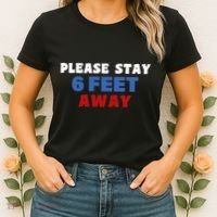 Please Stay 6 Feet Away From Me Women's T-Shirt thumb 2