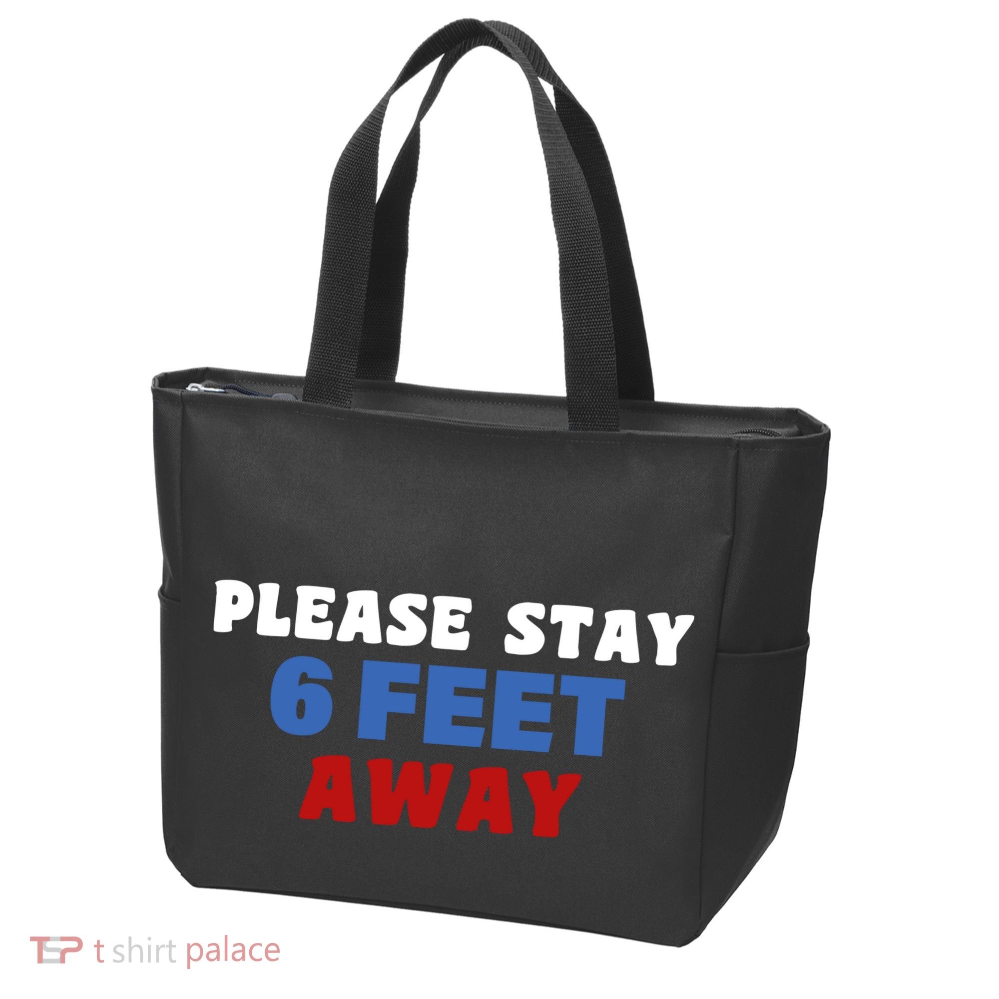 Please Stay 6 Feet Away From Me Tote Bag