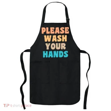 Please Wash Your Hands Apron