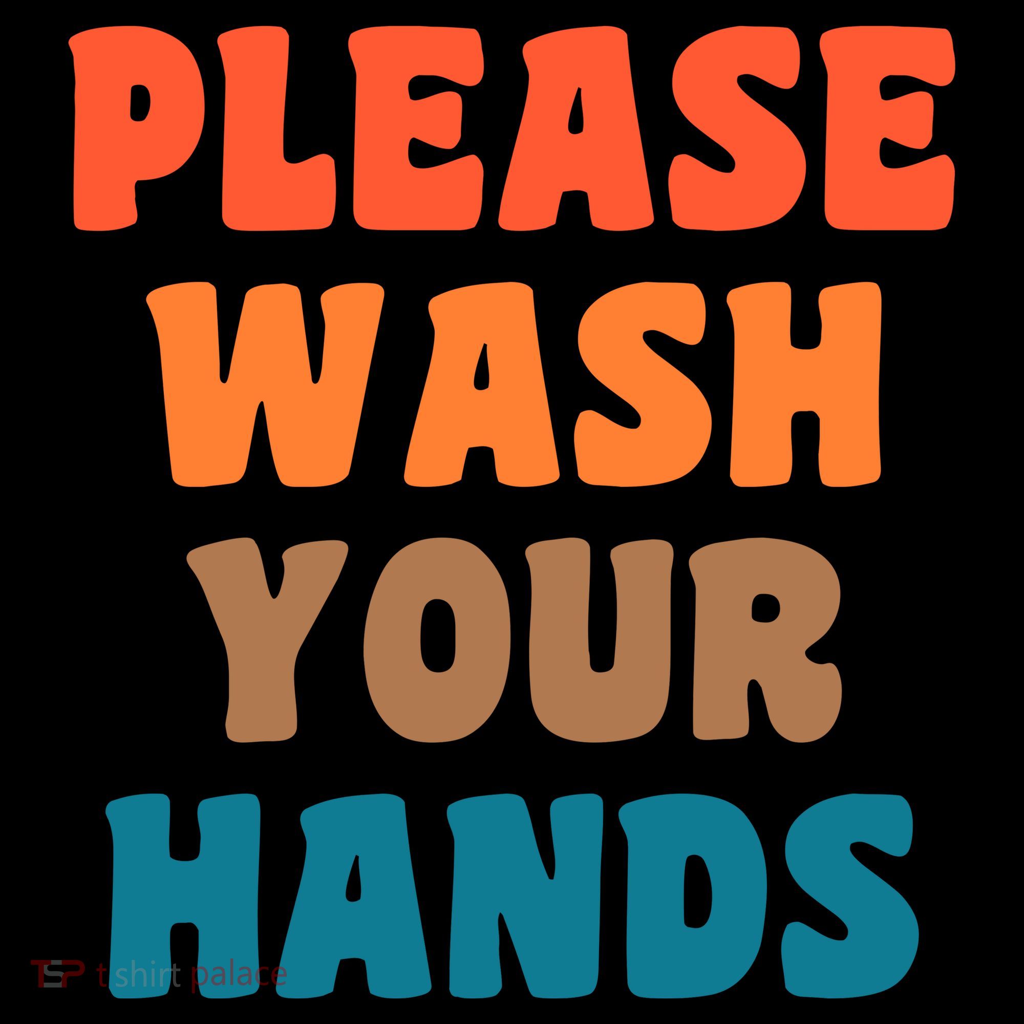 Please Wash Your Hands Coffee Mug