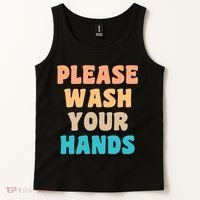 Please Wash Your Hands Tank Top thumb 2