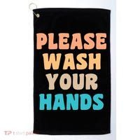 Please Wash Your Hands Golf Towel thumb 0