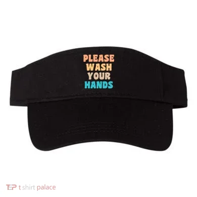 Please Wash Your Hands Visor
