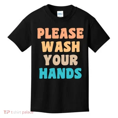 Please Wash Your Hands Kids T-Shirt