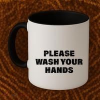 Please Wash Your Hands Coronavirus Coffee Mug thumb 2